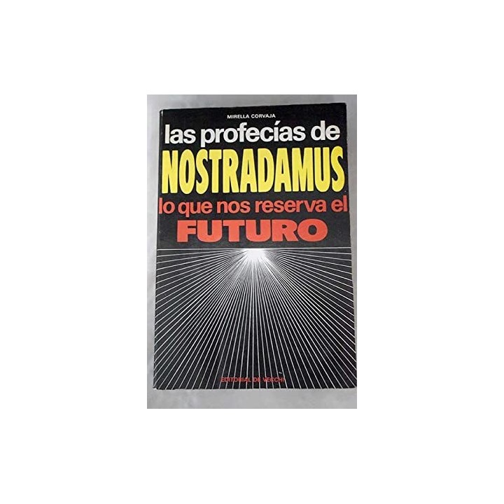 Las profecías de Nostradamus